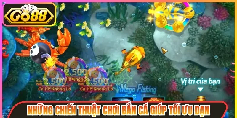 Chiến thuật chơi bắn cá giúp tối ưu đạn