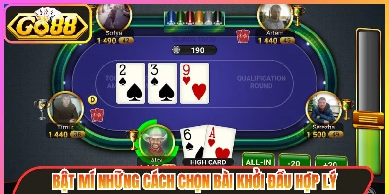 Cách chọn bài khởi đầu hợp lý