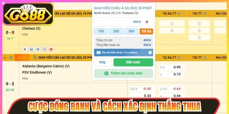 Cược đồng banh và cách xác định thắng thua
