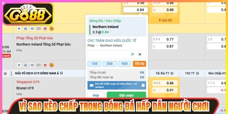 Vì sao kèo chấp hấp dẫn người chơi