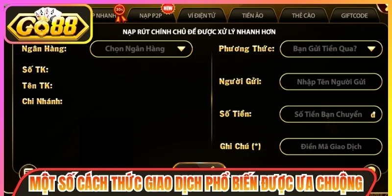 Nạp Tiền Go88 - Hướng Dẫn Các Bước Giao Dịch An Toàn