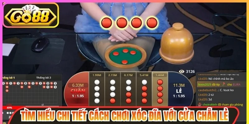 Cách chơi Xóc Đĩa với cửa chẵn lẻ